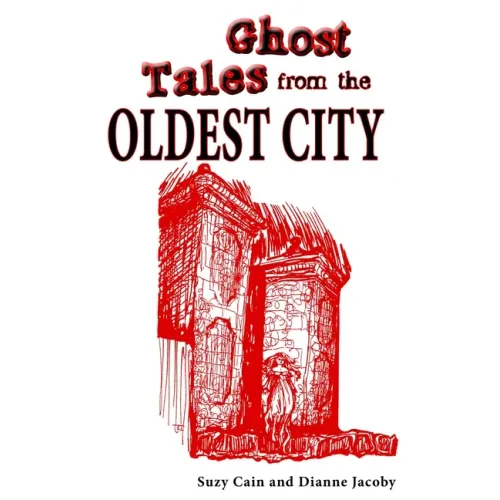 Ghost Tales from the Oldest City - Paperback
