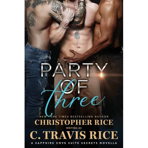 Party of Three: A Sapphire Cove Suites Secret Novella - Paperback