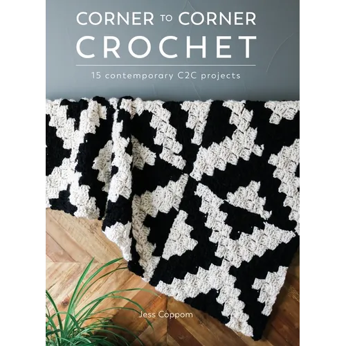 Corner to Corner Crochet - Hardcover