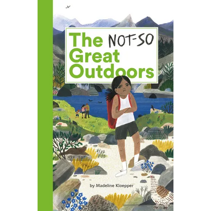 The Not-So Great Outdoors - Hardcover