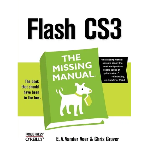 Flash Cs3: The Missing Manual - Paperback