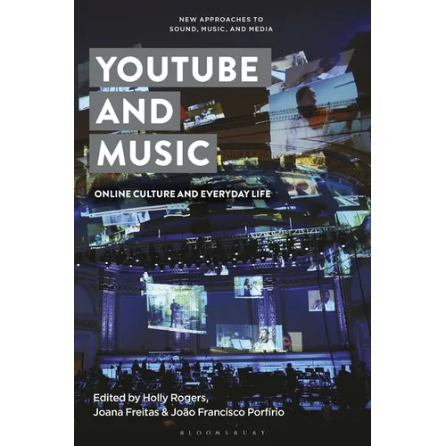 Youtube and Music: Online Culture and Everyday Life - Paperback