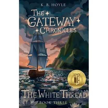 The White Thread: The Gateway Chronicles 3 - Paperback