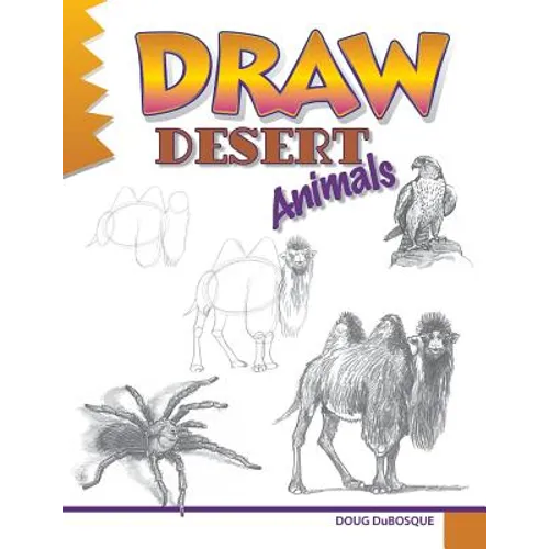Draw Desert Animals - Paperback
