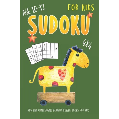 Sudoku For Kids Age 10-12: 4x4 Fun And Challenging Sudoku Puzzles Activity Books for Kids - Paperback