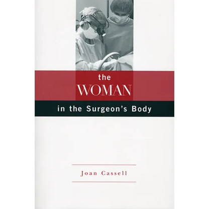 The Woman in the Surgeon's Body - Paperback