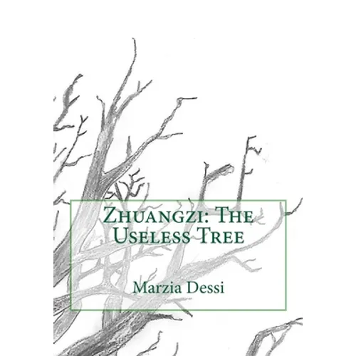 Zhuangzi: The Useless Tree - Paperback