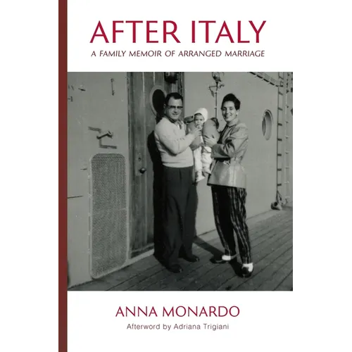 After Italy: A Family Memoir of Arranged Marriage - Paperback