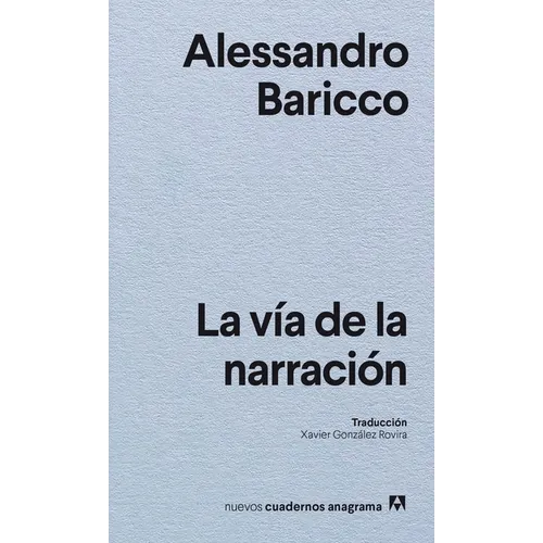 Via de la Narracion, La - Paperback