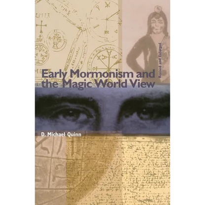 Early Mormonism and the Magic World View - Paperback