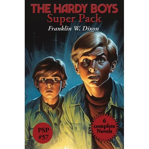 The Hardy Boys Super Pack: The Tower Treasure, the House on the Cliff, the Secret of the Old Mill, the Missing Chums, Hunting for Hidden Gold, the Sho - Paperback