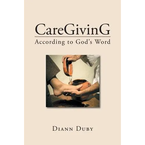 CareGivinG According to God's Word - Paperback