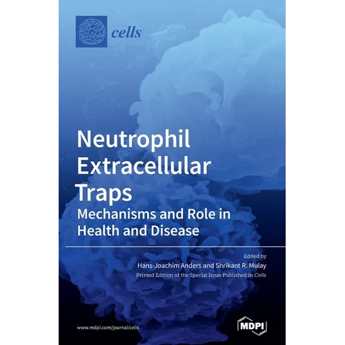 Neutrophil Extracellular Traps - Hardcover