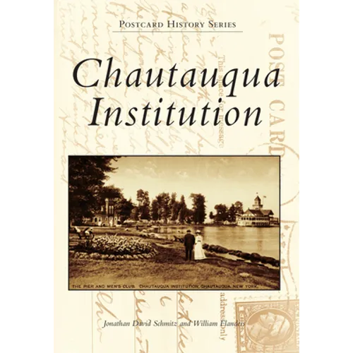 Chautauqua Institution - Paperback