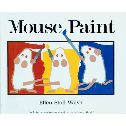 Mouse Paint - Hardcover