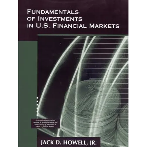 Fundamentals of Investments in U.S. Financial Markets - Paperback