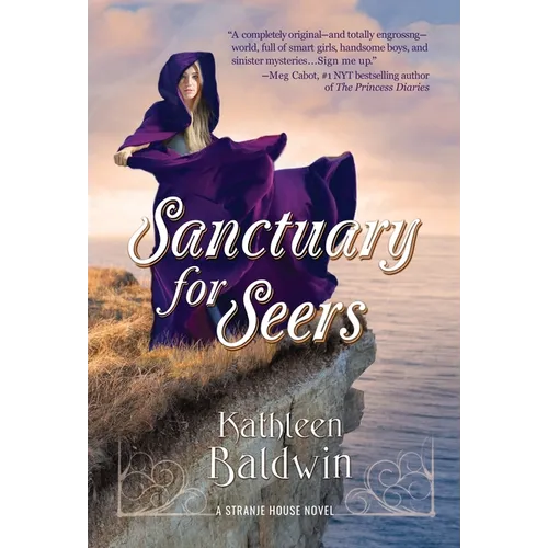 Sanctuary for Seers: A Stranje House Novel - Hardcover
