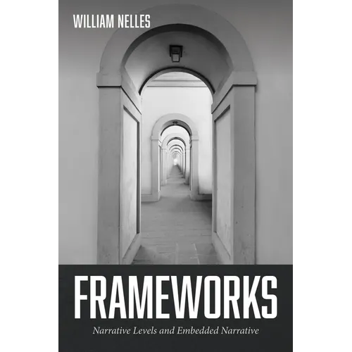 Frameworks: Narrative Levels and Embedded Narrative - Paperback