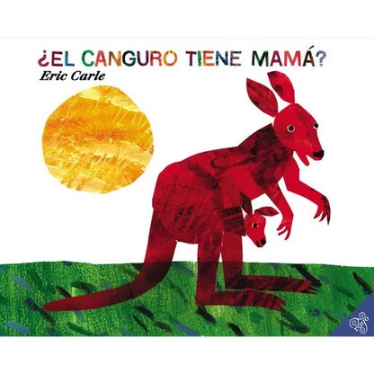 ¿El Canguro Tiene Mamá?: Does a Kangaroo Have a Mother, Too? (Spanish Edition) - Paperback