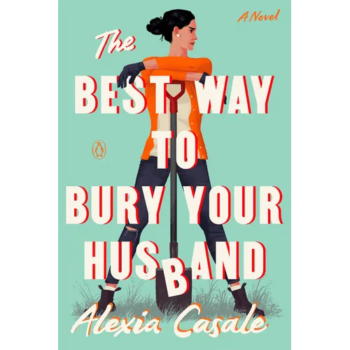 The Best Way to Bury Your Husband - Paperback