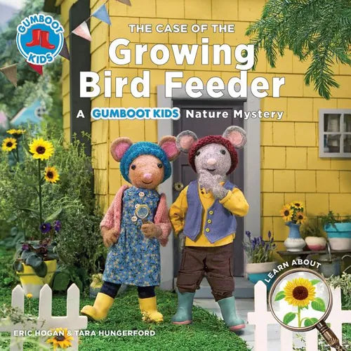 The Case of the Growing Bird Feeder: A Gumboot Kids Nature Mystery - Paperback