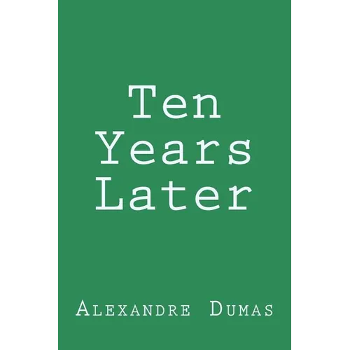 Ten Years Later - Paperback