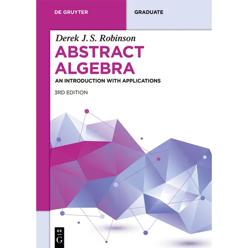 Abstract Algebra: An Introduction with Applications - Paperback