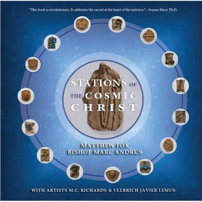 Stations of the Cosmic Christ (Softcover) - Paperback