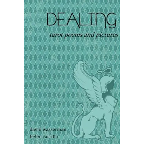 Dealing: Tarot poems and pictures - Paperback