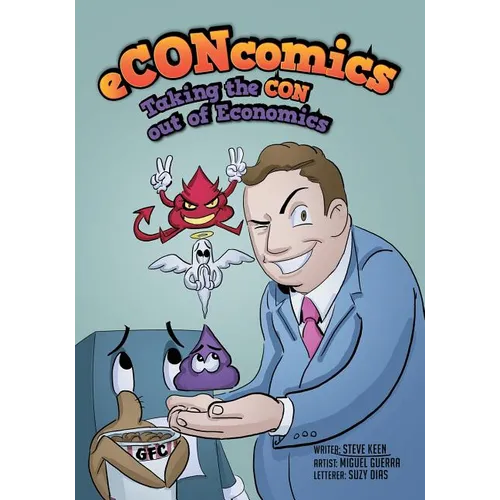 eCONcomics: Taking the CON Out of Economics - Paperback