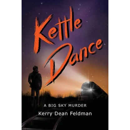 Kettle Dance: A Big Sky Murder - Paperback