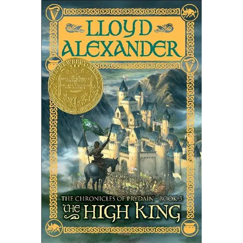 The High King: The Chronicles of Prydain, Book 5 (Newbery Medal Winner) - Paperback