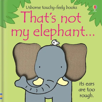 That's Not My Elephant... - Board Book