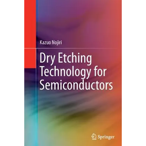 Dry Etching Technology for Semiconductors - Paperback