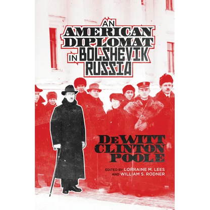 American Diplomat in Bolshevik Russia - Paperback