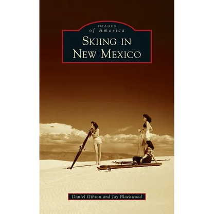 Skiing in New Mexico - Hardcover