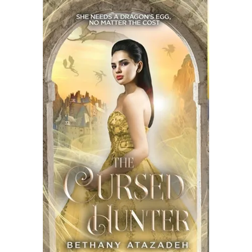 The Cursed Hunter: A Beauty and the Beast Retelling - Hardcover