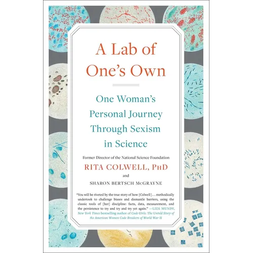 A Lab of One's Own: One Woman's Personal Journey Through Sexism in Science - Paperback