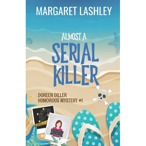 Almost a Serial Killer - Paperback