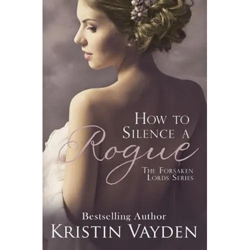 How to Silence a Rogue - Paperback