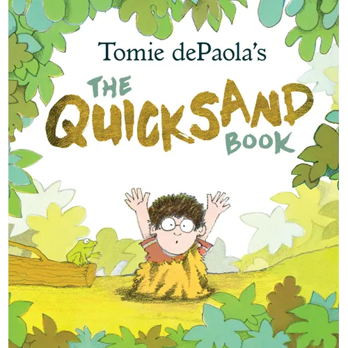 Tomie Depaola's the Quicksand Book - Paperback