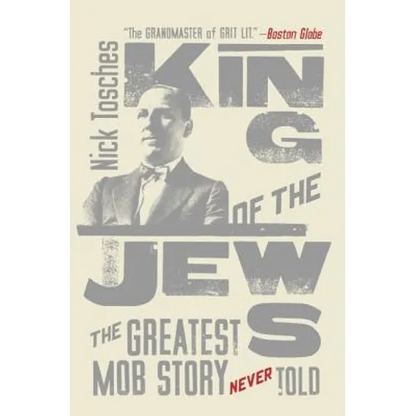 King of the Jews: The Greatest Mob Story Never Told - Paperback