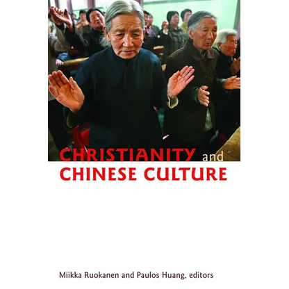 Christianity and Chinese Culture - Paperback