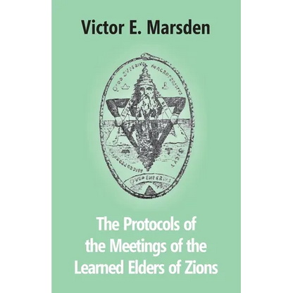 The Protocols Of The Meetings Of The Learned Elders Of Zions - Paperback