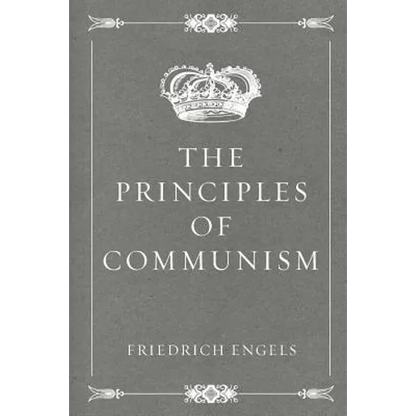 The Principles of Communism - Paperback