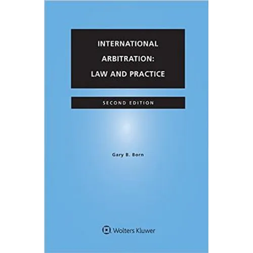 International Arbitration: Law and Practice - Paperback