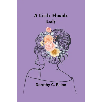 A Little Florida Lady - Paperback
