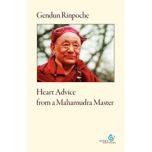 Heart Advice from a Mahamudra Master - Paperback