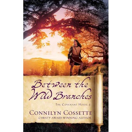 Between the Wild Branches - Hardcover