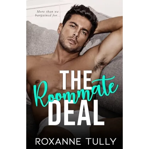 The Roommate Deal: A Fake Relationship Sports Romance - Paperback